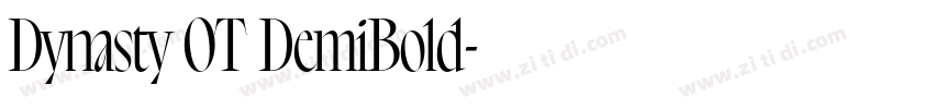Dynasty OT DemiBold字体转换